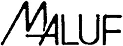 MALUF