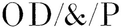 OD/&/P