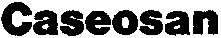 Caseosan