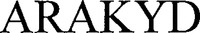 ARAKYD