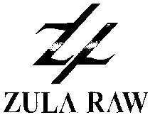 ZULA RAW