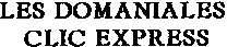 LES DOMANIALES CLIC EXPRESS