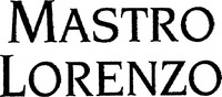 MASTRO LORENZO