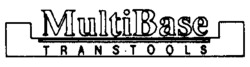 MultiBase TRANSTOOLS