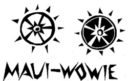 MAUI-WOWIE