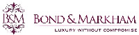 B&M BOND & MARKHAM LUXURY WITHOUT COMPROMISE