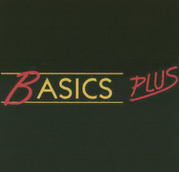 BASICS PLUS