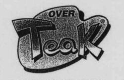 OVER TeaK