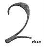 due