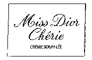 Miss Dior Chérie CRÈME SOUFFLÉE