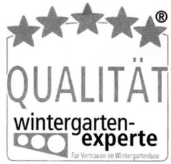 QUALITÄT wintergarten-experte Für Vertrauen im Wintergartenbau