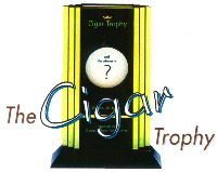 The Cigar Trophy