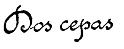 Dos cepas
