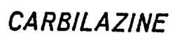 CARBILAZINE