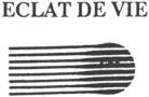 ECLAT DE VIE