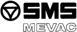 SMS MEVAC