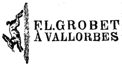 F.L. GROBET À VALLORBES