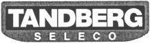 TANDBERG SELECO