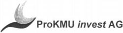 ProKMU invest AG
