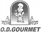 O.D. GOURMET
