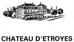 CHATEAU D'ETROYES