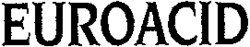 EUROACID