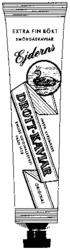 Ejderns DROTT-KAVIAR