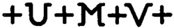 +U+M+V+
