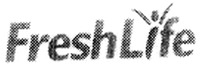 FreshLife