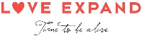 LOVE EXPAND Time to be alive