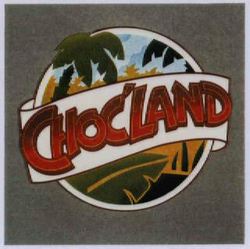 CHOC'LAND