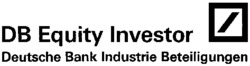 DB Equity Investor Deutsche Bank Industrie Beteiligungen