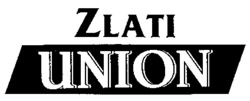 ZLATI UNION