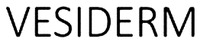 VESIDERM