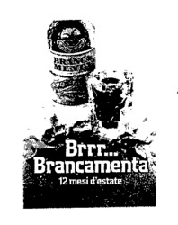 Brrr... Brancamenta