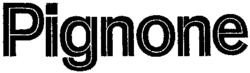 Pignone
