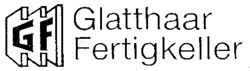 GF Glatthaar Fertigkeller