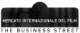 MERCATO INTERNAZIONALE DEL FILM THE BUSINESS STREET