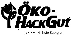 ÖKO-HACKGUT Die natürlichste Energie!