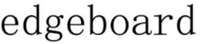 edgeboard