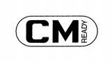 CM READY
