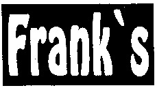 Frank's