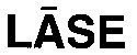 LASE