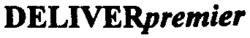 DELIVERpremier