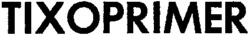 TIXOPRIMER