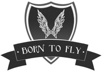 BORN TO FLY
