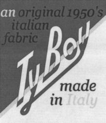 an original 1950's italian fabric TyBoy
