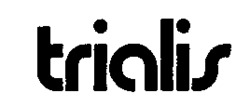 trialis