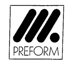 PREFORM