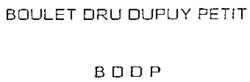 BOULET DRU DUPUY PETIT B D D P